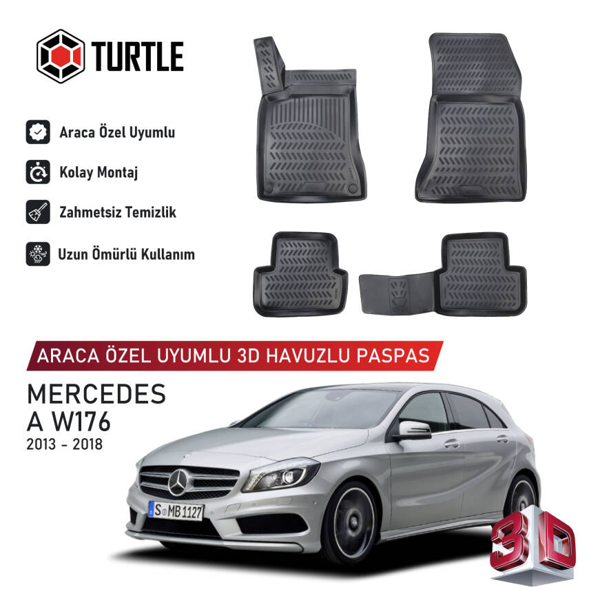 Turtle Mercedes-Benz A-Class (W176) 2012-2018 Uyumlu 3D Havuzlu Oto Paspas - 1
